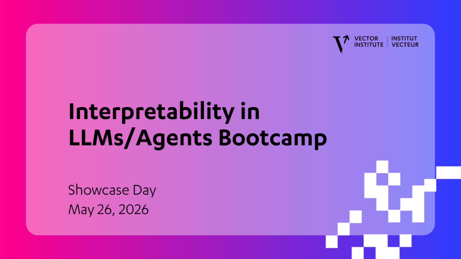 Interpretability in LLMs/Agents - Showcase Day Thumbnail